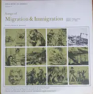 Various - Songs Of Migration & Immigration