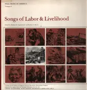 Various - Songs Of Labor & Livelihood