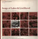 LP - Various - Songs Of Labor & Livelihood - Mono