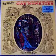 LP - Fred and Daisy / The Blue Diamond Quartett a.o. - Songs Of The Fabulous Gay Nineties - Gatefold