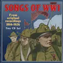 Double CD - Peerless Quartet, Charles H. Hart* And Lewis James - Songs Of WWI (From Original Recordings 1914-1926)