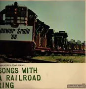 LP - Bob Dylan,  Johnny Cash and Pete Seeger, a.o. - Songs With A Railroad Ring - Mono