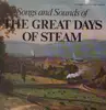 LP - Johnny Cash, The Carter Family... - Songs And Sounds Of The Great Days Of Steam