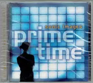 James Newton Howard, Basil Poledouris - Sonic Images Prime Time