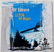 Sons of Silence - Sons Of Silence 1:19:30 Of Magic