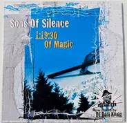 Sons Of Silence - Sons Of Silence 1:19:30 Of Magic
