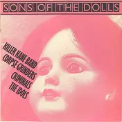 The Criminals - Sons Of The Dolls
