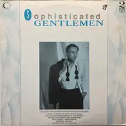 Andy Williams, Al Martino a.o. - Sophisticated Gentlemen