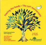 Various - Sowing The Seeds - The 10th Anniversary