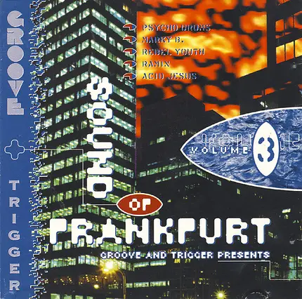 Rebel Youth / Matt + Mike / Baphomet a.o. - Sound Of Frankfurt Volume 3