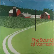 Peter Isaacson, Pine Island, Road Apple a.o. - Sound Of Vermont