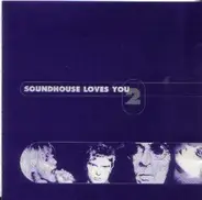 Humblie Pie, Jack Bruce & others - Soundhouse Loves You 2