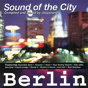 Tarwater - Sound Of The City Berlin