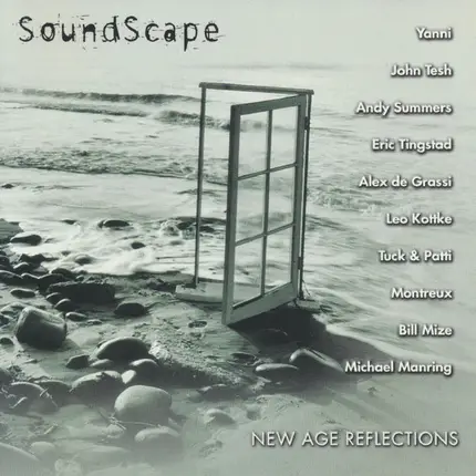 Yanni, John Tesh - Soundscape - New Age Reflections