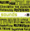 CD - Travis / Sugarplum Fairy / Maxïmo Park a.o. - Sounds - Live! Die Besten Festival-Acts 2007