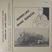 Various - Sounds Like Jimmie Rodgers