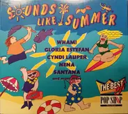 Scott McKenzie, Dr. Hook & The Medicine Show, Neil Diamond - Sounds Like Summer - The Best Of Pop Shop