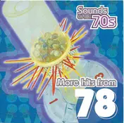 The Bone - Sounds Of The 70s - More Hits From 78