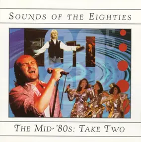 Don Johnson - Sounds Of The Eighties - The Mid-'80s: Take Two