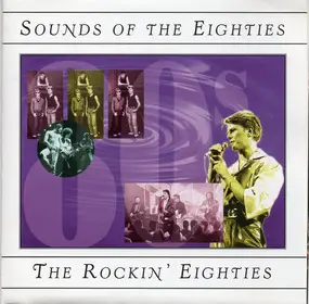 Queen - Sounds Of The Eighties - The Rockin' Eighties