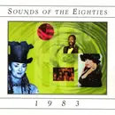 CD - David Bowie, The Kinks, The FIxx a.o. - Sounds Of The Eighties 1983