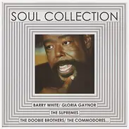Barry White, Gloria Gaynor, a.o. - Soul Collection