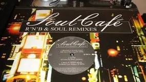 Dream - Soul Café - R'N'B & Soul Remixes Vol. 12