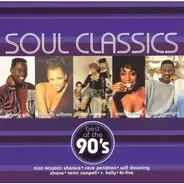 R. Kelly, Salt 'N' Pepa, Shanice et al. - Soul Classics - Best Of The 90's