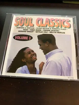 Maze, Tania Maria, Natalie Cole, ... - Soul Classics, Vol. 3