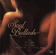 Dobie Gray, Aaron Neville, The Platters - Soul Ballads - Volume 1