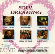 The Drifters, Delphonics, James Brown - Soul Dreaming