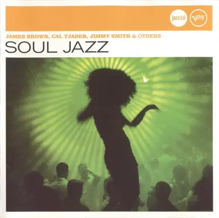 Willie Bobo, Marcos Valle, Jimmy Smith, Nina Simone - Soul Jazz (Jazz Club)