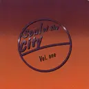 CD - We The People / Shockadelica / Family Of Music a.o. - Soul Of The City Vol. One