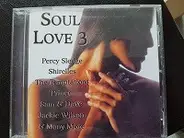 The Platters, Lloyd Price, Martha Reeves a.o. - Soul Love 3