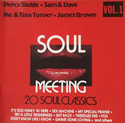 James Brown, Sam Cooke a.o - Soul Meeting 20 Soul Classics - Vol.1