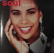 Betty Everett, The Ad Libs, Ben E. King, a.o. - Soul Superfly