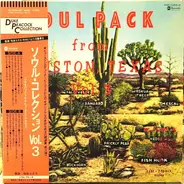 Jean Stanback / Bobby Williams a.o. - Soul Pack From Houston, Texas Vol.3