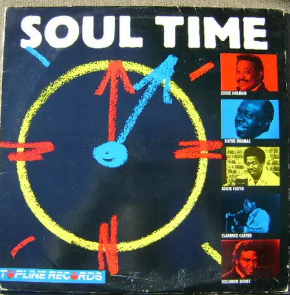 Bobby Womack / Solomon Burke / Clarence Carter a.o. - Soul Time