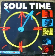 Bobby Womack / Solomon Burke / Clarence Carter a.o. - Soul Time