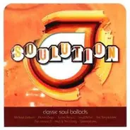 Various - Soulution / Classic Soul Ballads