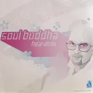 Soul-O-Matic - Soul Buddha (Heavenly)