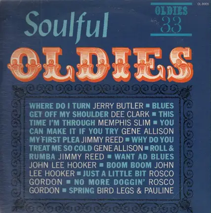 Jerry Butler, Dee Clark, Memphis Slim a.o. - Soulful Oldies