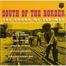 CD - Flaco Jimenez, Valerio Longoria a.o. - South Of The Border - The Sound Of Tex Mex