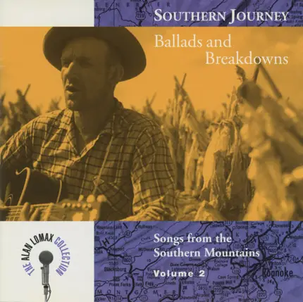 Wade Ward, Texas Gladden a.o. - Southern Journey Volume 2: Ballads And Breakdowns (Songs From The Southern Mountains)