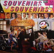 Caterina Valenti, Ralf Bendix, Ester Ofarim a.o. - Souvenirs Souvenirs