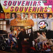 Caterina Valenti, Ralf Bendix, Ester Ofarim a.o. - Souvenirs Souvenirs