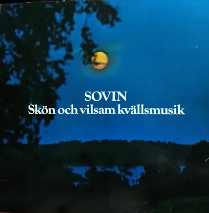 Various - SOVIN Skön och vilsam kvällsmusik