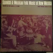 LP - Modesto Garcia, Sam Garcia, a.o. - Spanish And Mexican Folk Music Of New Mexico - Non Breakable Micro Groove