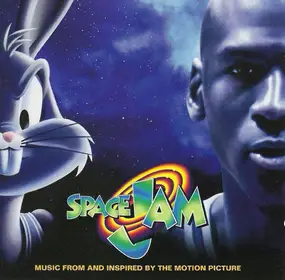 Various Artists - Space Jam (Music From And Inspired By The Motion Picture)