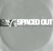 El Coco - Spaced Out: Ten Original Disco Funk Grooves